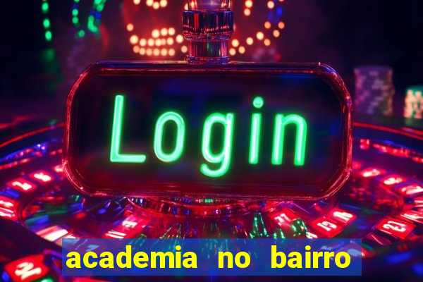 academia no bairro vila nova